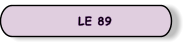 LE 89